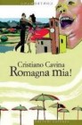 Romagna mia!